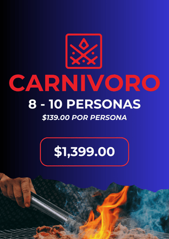 PAQUETE CARNIVORO (8 a 10 personas)