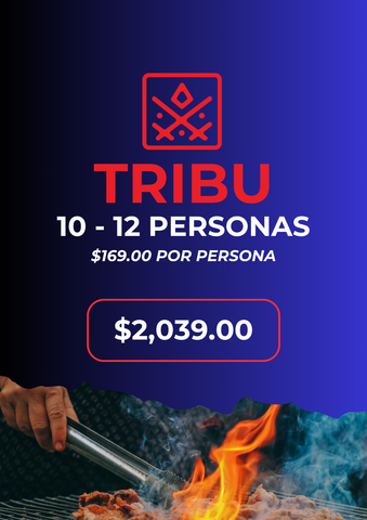 PAQUETE TRIBU  (10 a 12 personas)