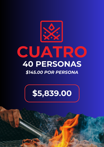 PAQUETE CUATRO ( 40 PERSONAS )